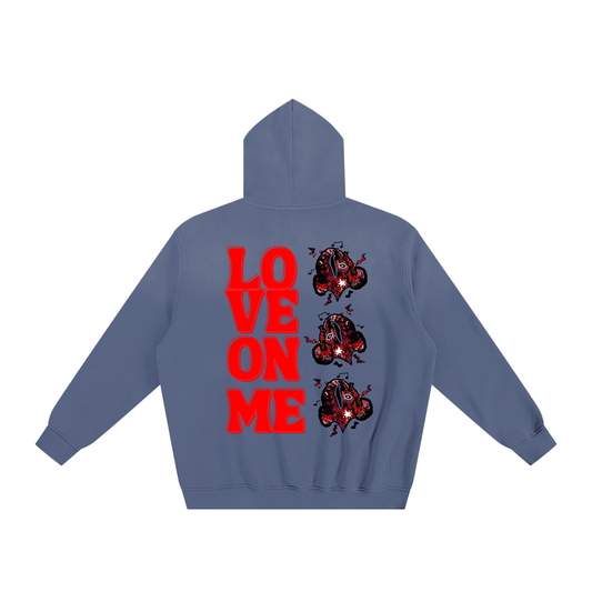 Love On Me Hoodie