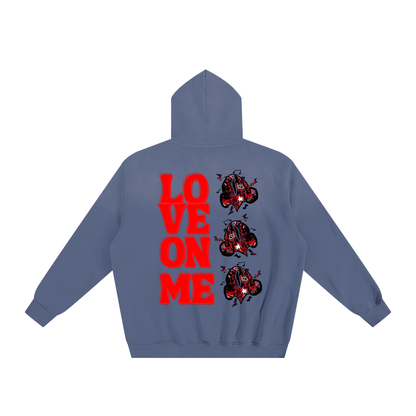 Love On Me Hoodie