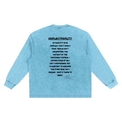 Complex Fragility Long Sleeved Shirt