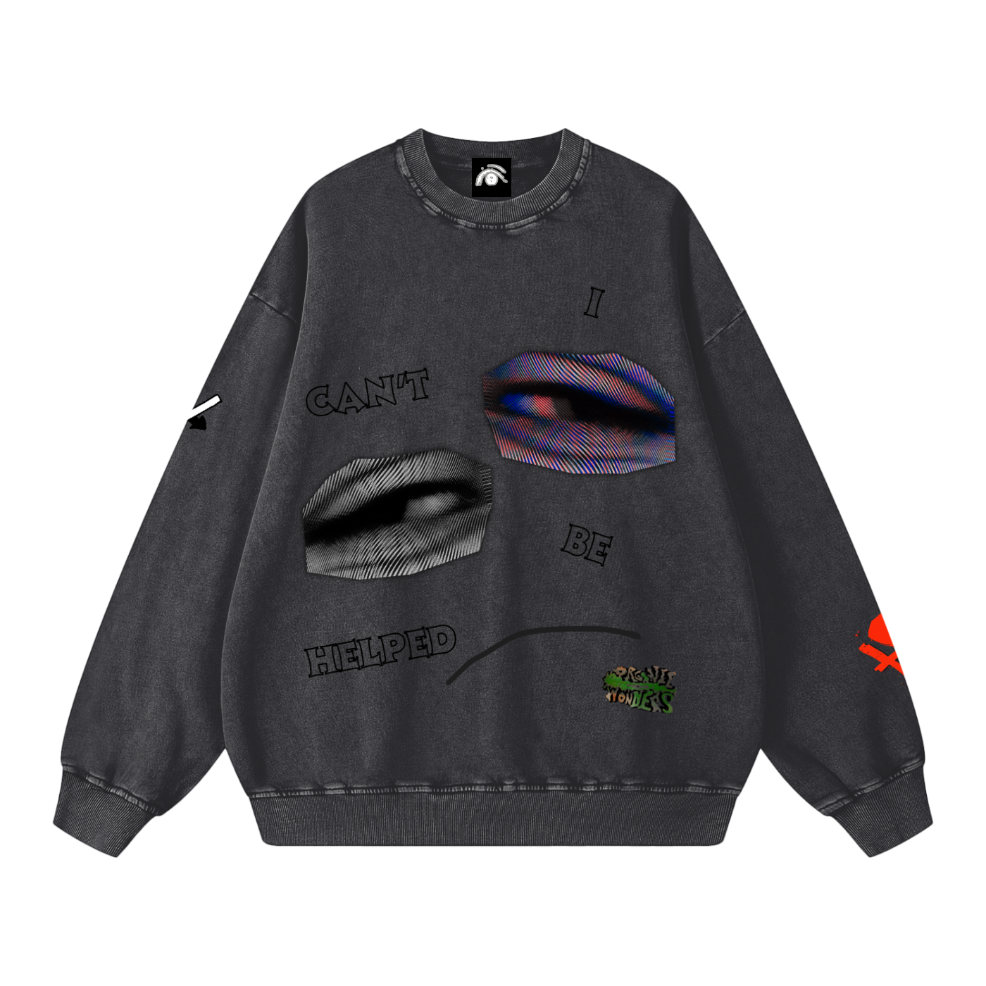 I CAN'T BE HELPED SWEATSHIRT