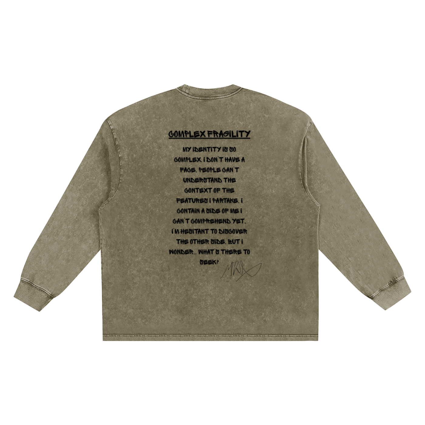 Complex Fragility Long Sleeved Shirt